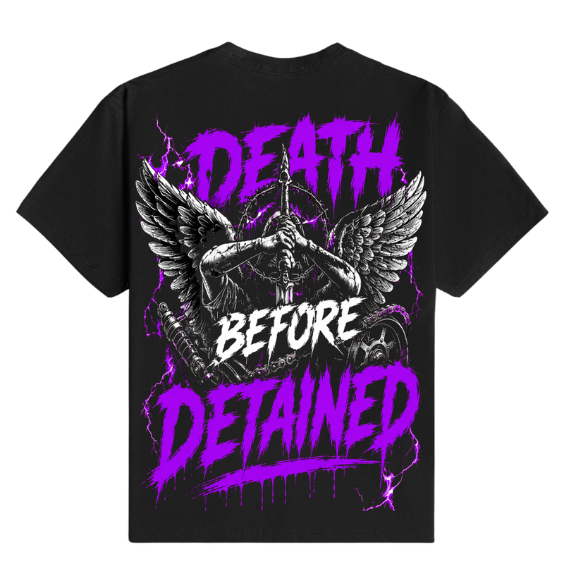 Death Before Detained - T-Shirt back