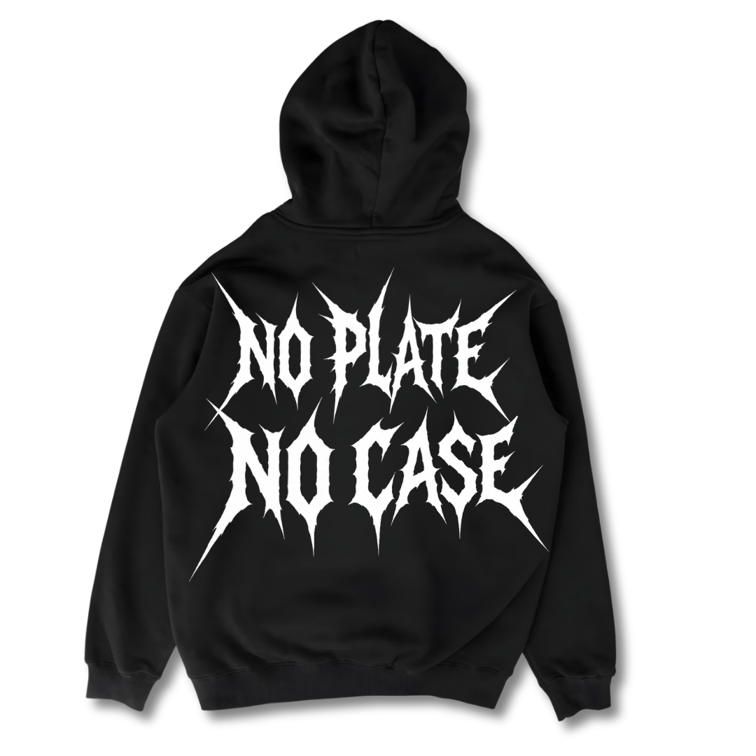 No Plate No Case 2.0 - Hoodie