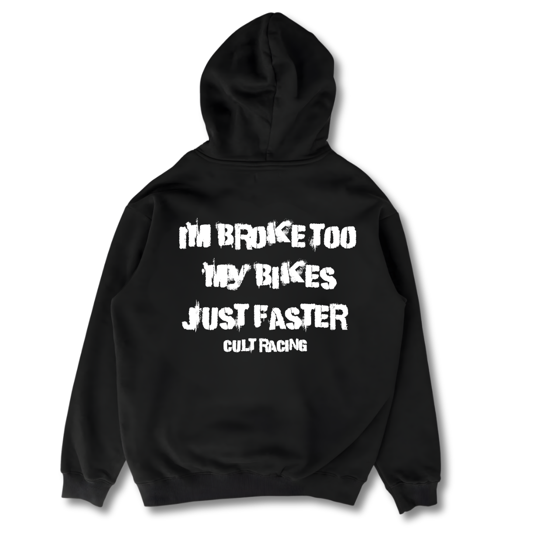 Broke Too Bikes - Hoodie