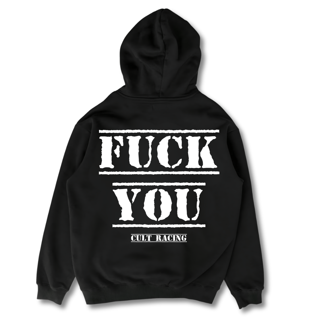 Fuck You White - Hoodie