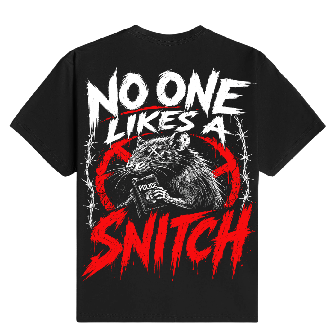 Don't Snitch - T-Shirt