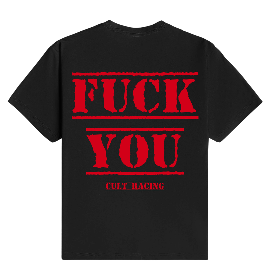 Fuck You Red - T-Shirt