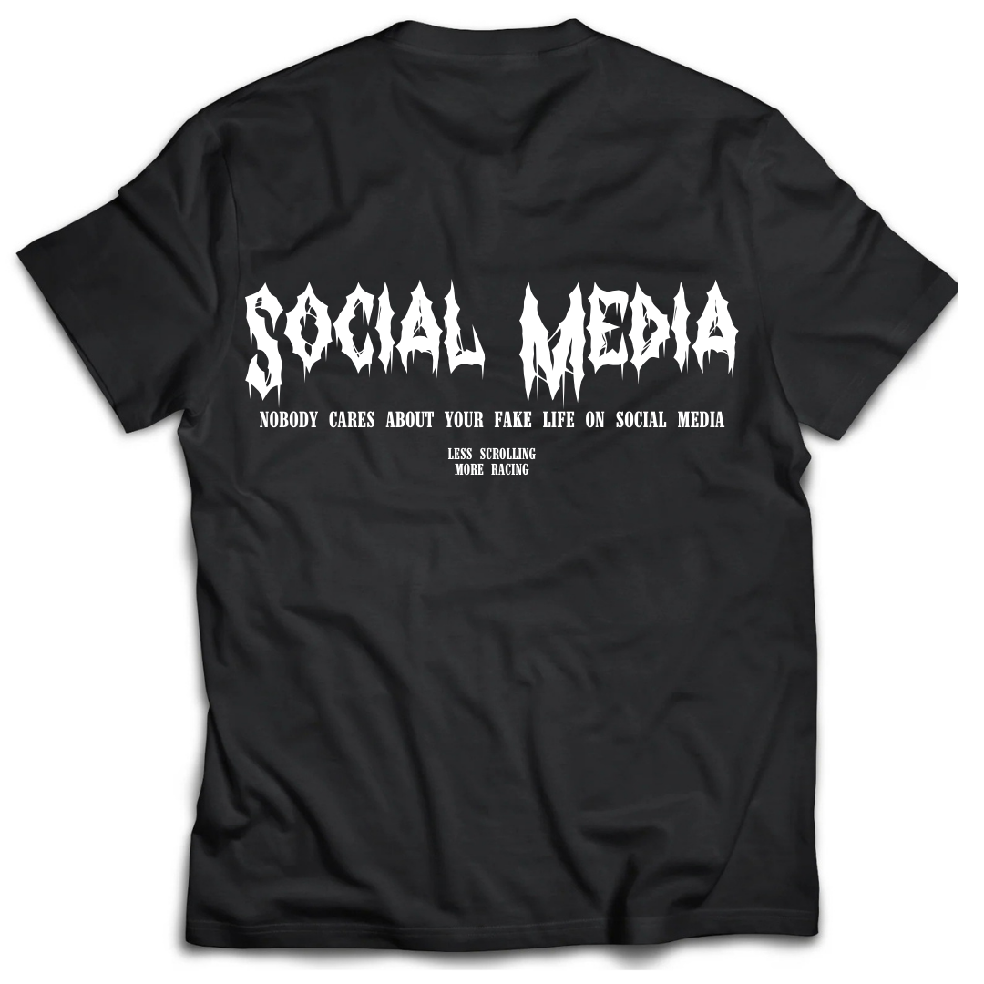 F*** Your Social Media - T Shirt