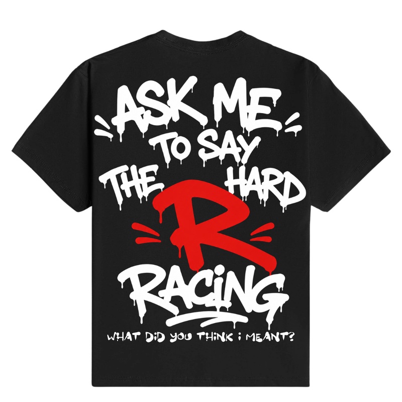 Hard R - T-Shirt back
